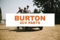 Burton 2CV parts succes story